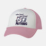 Done Nothing Today-unisex trucker hat-TechraNova