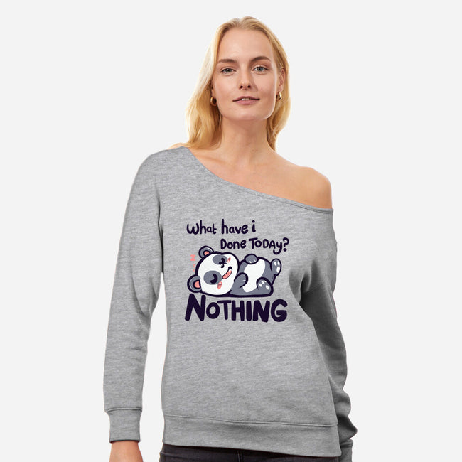 Done Nothing Today-womens off shoulder sweatshirt-TechraNova