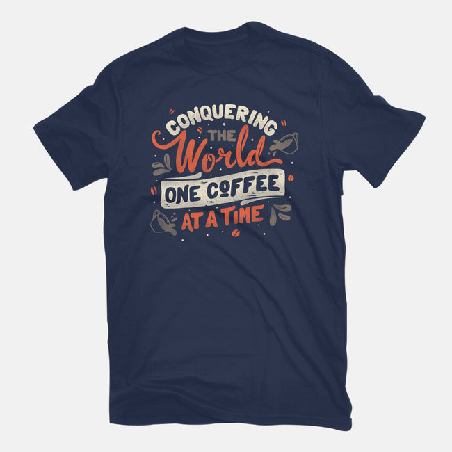 One Coffee At A Time-womens fitted tee-tobefonseca