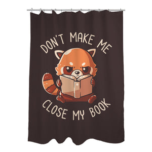 Don't Make Me Close My Book