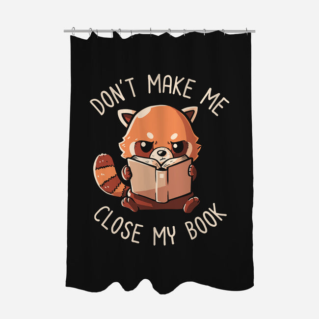 Don't Make Me Close My Book-none polyester shower curtain-koalastudio