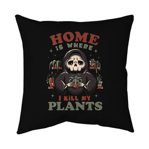 I Kill My Plants