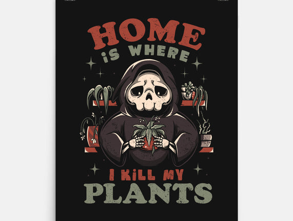 I Kill My Plants