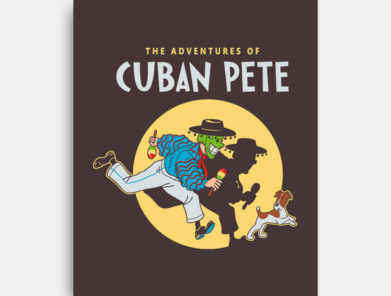 The Adventures Of Cuban Pete