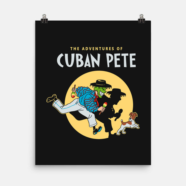 The Adventures Of Cuban Pete-none matte poster-Getsousa!