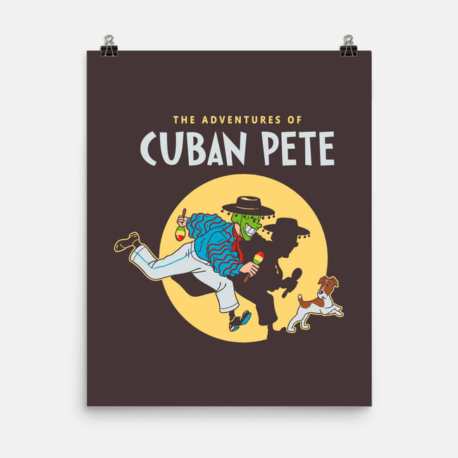 The Adventures Of Cuban Pete-none matte poster-Getsousa!