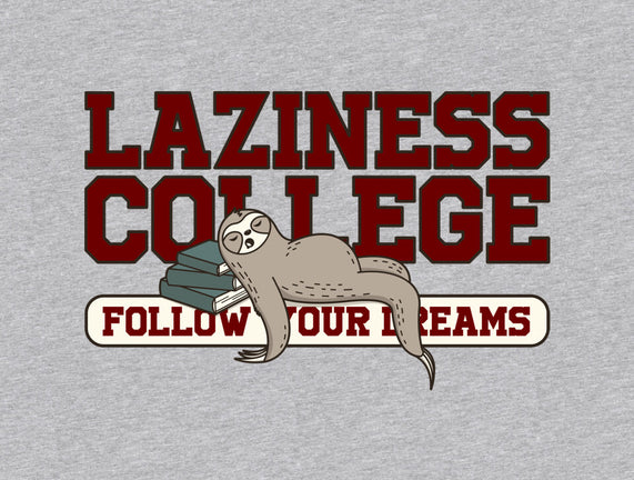 Laziness College