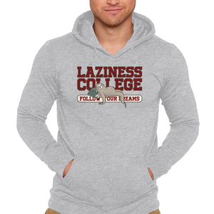Laziness College