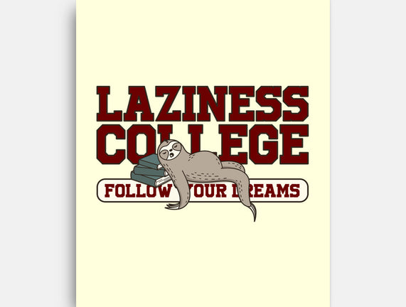 Laziness College