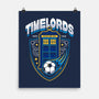 Timelords Football Team-none matte poster-Logozaste