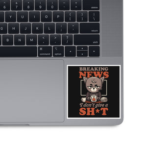 Breaking News Don't Care