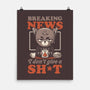 Breaking News Don't Care-none matte poster-eduely