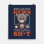 Breaking News Don't Care-none matte poster-eduely