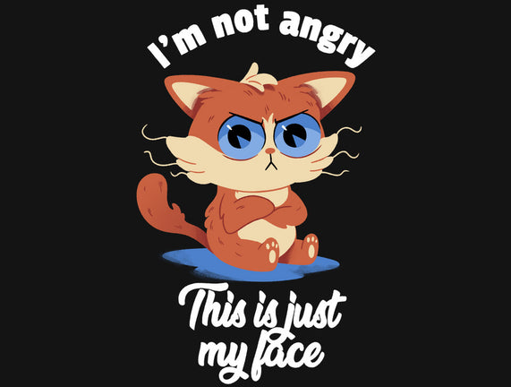 I’m Not Angry