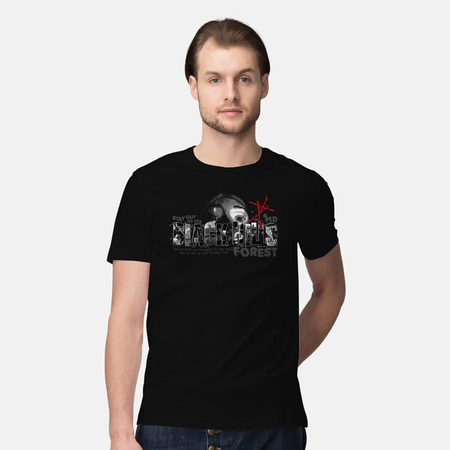 Stay Out Of The Black Hills-mens premium tee-goodidearyan