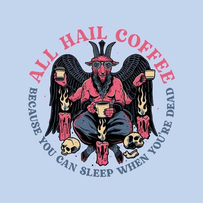 All Hail Coffee-none polyester shower curtain-momma_gorilla