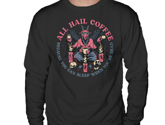All Hail Coffee