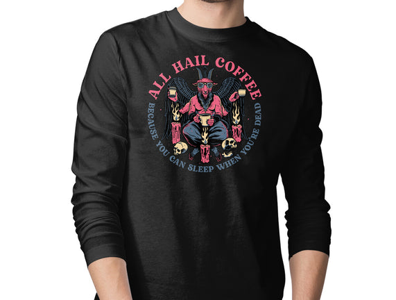 All Hail Coffee
