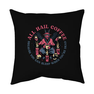 All Hail Coffee