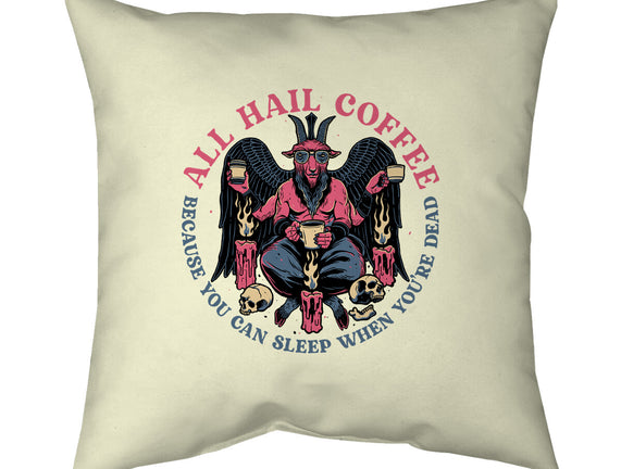 All Hail Coffee