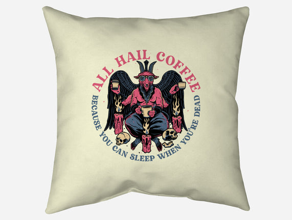All Hail Coffee