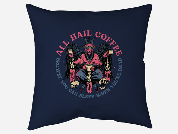 All Hail Coffee