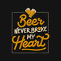 Beer Never Broke My Heart-unisex kitchen apron-eduely