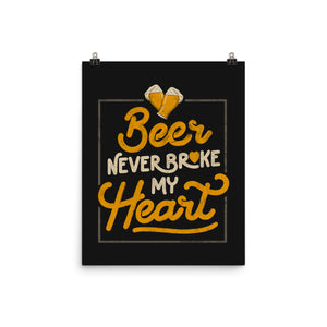 Beer Never Broke My Heart