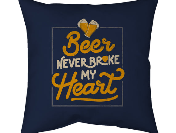 Beer Never Broke My Heart