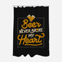 Beer Never Broke My Heart-none polyester shower curtain-eduely