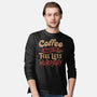 Coffee Makes Me Feel Less Murdery-mens long sleeved tee-tobefonseca