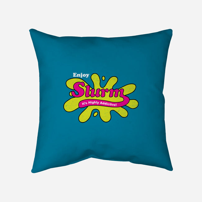 Enjoy Slurm-none removable cover w insert throw pillow-dalethesk8er