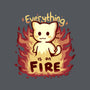 Everything Is On Fire-none polyester shower curtain-TechraNova