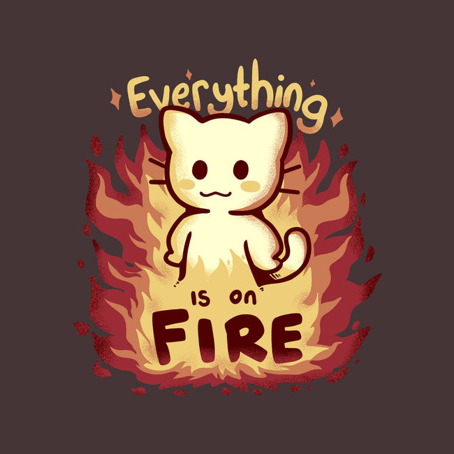 Everything Is On Fire-none stretched canvas-TechraNova