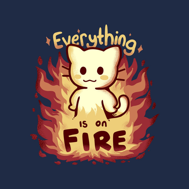 Everything Is On Fire-unisex pullover sweatshirt-TechraNova
