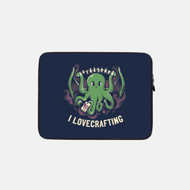 I Lovecrafting-none zippered laptop sleeve-tobefonseca