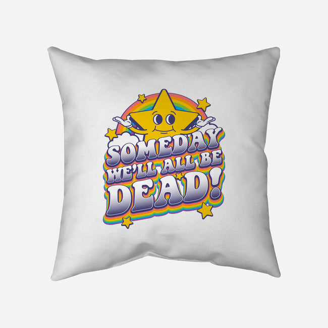 Someday-none removable cover w insert throw pillow-RoboMega