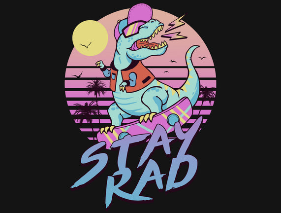 Stay Rad