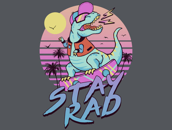 Stay Rad