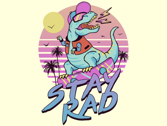 Stay Rad