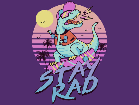 Stay Rad