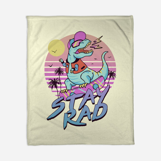 Stay Rad-none fleece blanket-vp021