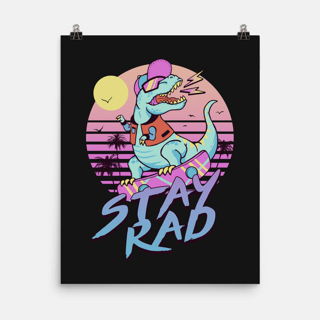 Stay Rad-none matte poster-vp021