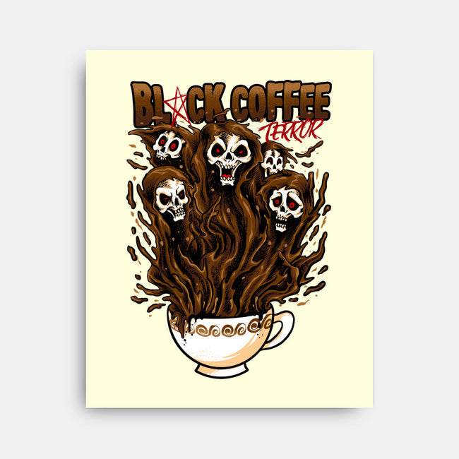 Black Coffee Terror-none stretched canvas-spoilerinc