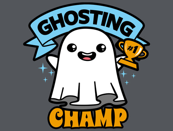 Ghosting Champion