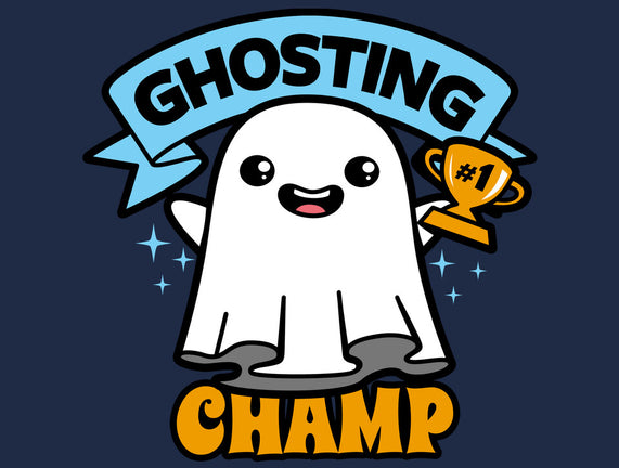 Ghosting Champion