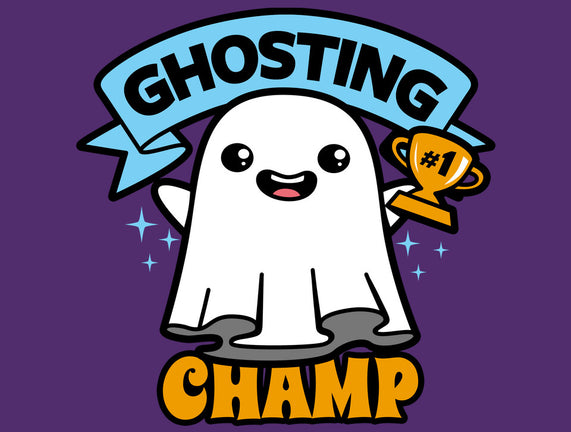 Ghosting Champion