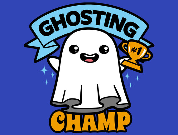 Ghosting Champion