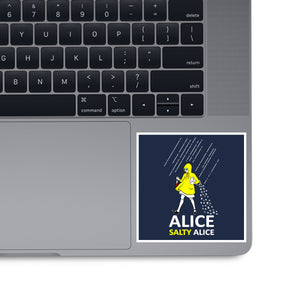 Alice, Salty Alice