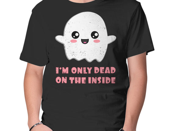 I'm Only Dead On The Inside